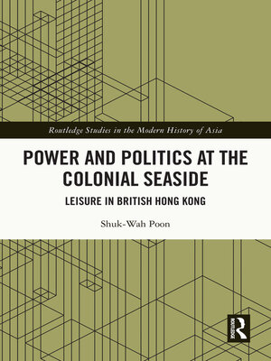 cover image of Power and Politics at the Colonial Seaside